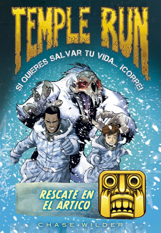 Rescate en el Artico (Temple Run 3), de WILDER, CHASE | portada del libro