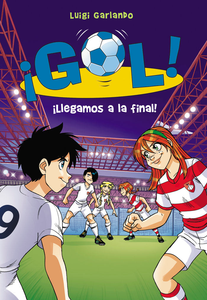 ¡Llegamos a la final! (Serie ¡Gol! 35), de Garlando, Luigi | portada del libro