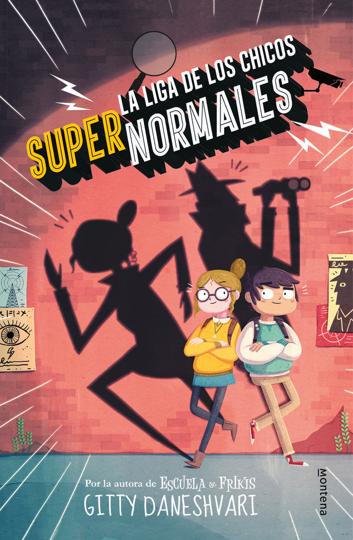 La liga de los chicos supernormales (La liga de los chicos súper normales 1), de Daneshvary, Gitty | portada del libro