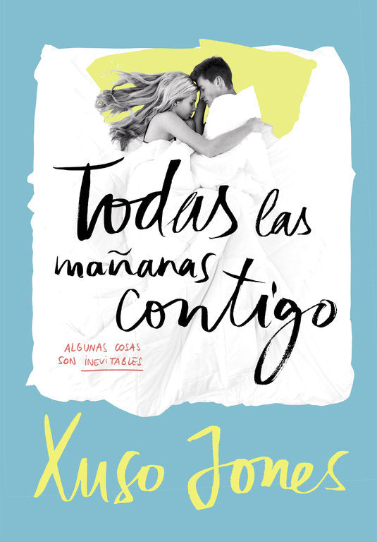 Todas las mañanas contigo (Coffee Love 2), de Jones, Xuso | portada del libro