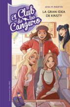 La gran idea de Kristy (El Club de las Canguro 1), de Ann M. Martin | portada del libro