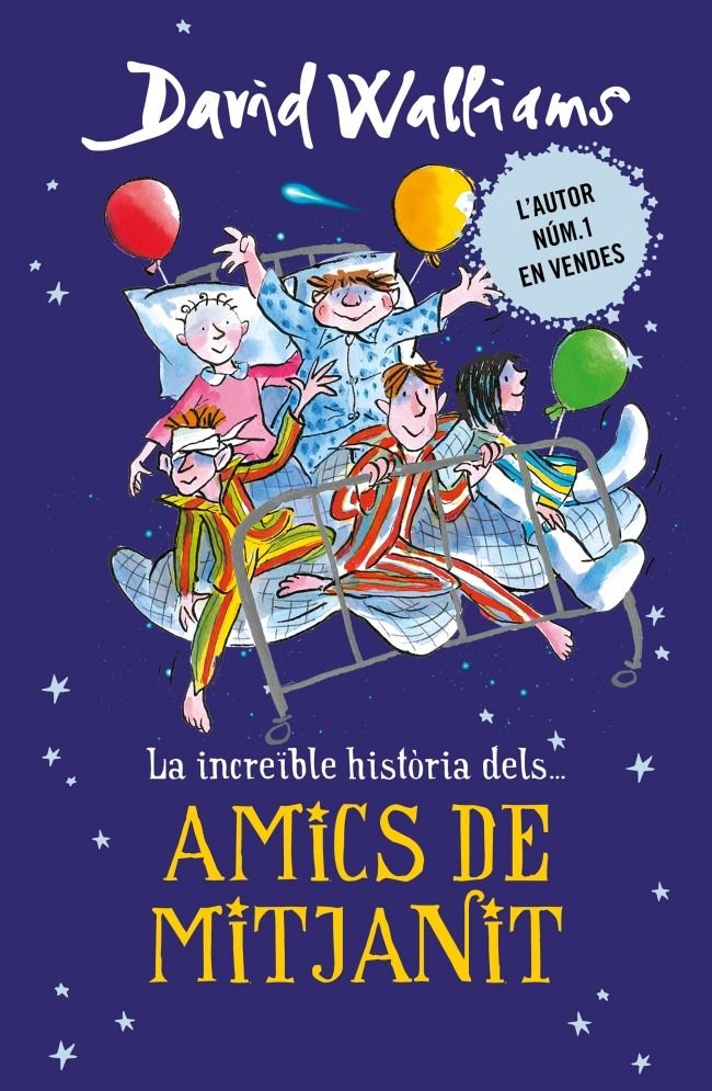 La increible historia dels... Amics de mitjanit, de Walliams, David | portada del libro