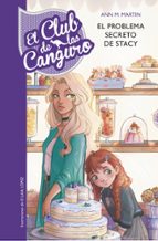 El problema secreto de Stacey (El Club de las Canguro 3), de Ann M. Martin | portada del libro