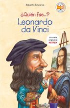 ¿Quién fue Leonardo da Vinci? (¿Quién fue...?), de Roberta Edwards | portada del libro