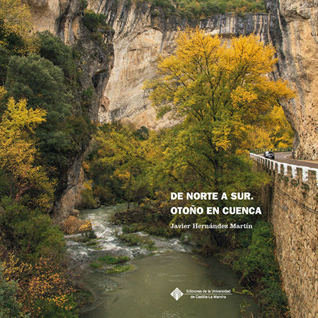 DE NORTE A SUR. OTOñO EN CUENCA, de HERNáNDEZ MARTíN | portada del libro