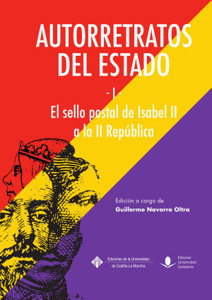 Autorretratos del Estado (I), el sello postal de Isabel II a la República | portada del libro