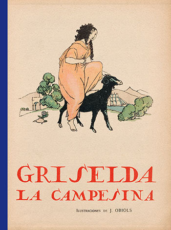 Griselda, la campesina, de Laguía LLiteras, Juan | portada del libro
