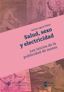 Salud, sexo y electricidad, de Laguna Platero, Antonio | portada del libro