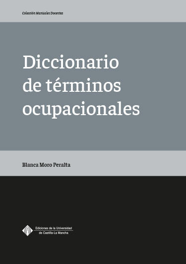 Diccionario de términos ocupacionales, de Moro Peralta | portada del libro