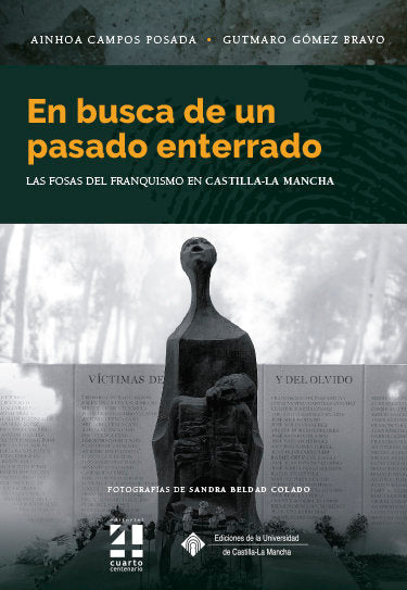 En busca de un pasado enterrado, de CAMPOS POSADA, AINHOA | portada del libro