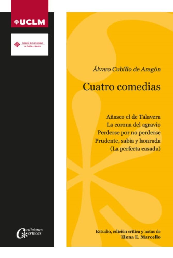 CUATRO COMEDIAS, de CUBILLO DE ARAGON, ALVARO | portada del libro