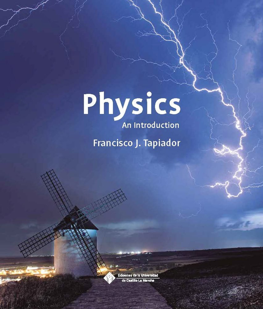 PHYSICS. AN INTRODUCTION, de TAPIADOR FUENTES, FRANCISCO JAVIER | portada del libro