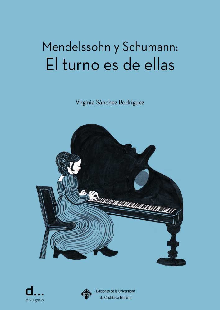 MENDELSSOHN Y SCHUMANN: EL TURNO ES DE ELLAS, de SANCHEZ RODRIGUEZ, VIRGINIA | portada del libro