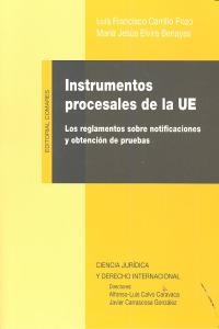 INSTRUMENTOS PROCESALES DE LA UE, de CARRILLO,LUIS F. | portada del libro