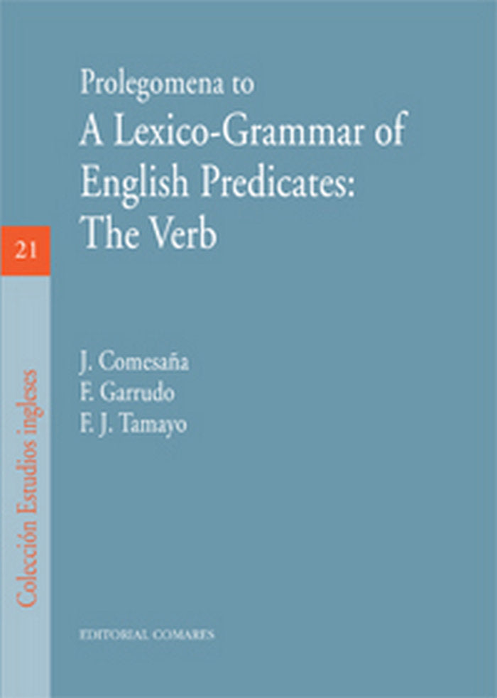 PROLEGOMENA TO A LEXICO-GRAMMAR OF ENGLISH PREDICATES: THE VERB., de AAVV | portada del libro