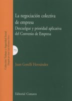 La negociación colectiva de empresa, de Juan Gorelli Hernández | portada del libro