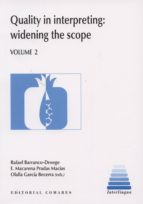 QUALITY IN INTERPRETING: WIDENING THE SCOPE. VOLUME 2., de RAFAEL BARRANCO DROEGE | portada del libro