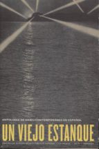UN VIEJO ESTANQUE., de SUSANA BENET Y FRUTOS SORIANO | portada del libro