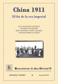 CHINA 1911. EL FIN DE LA ERA IMPERIAL., de VV.AA. | portada del libro