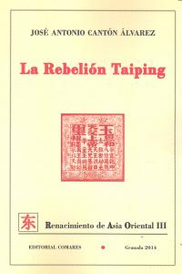 La rebelión taiping, de CANTON ALVAREZ | portada del libro
