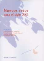 Nuevos retos para el siglo XXI, de Varios autores | portada del libro