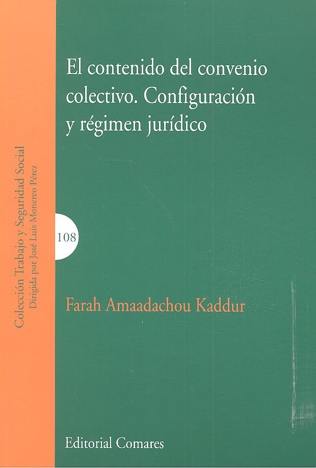 El contenido del convenio colectivo, de Amaadachou Kaddur, Farah | portada del libro