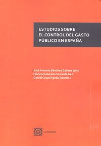 ESTUDIOS SOBRE EL CONTROL DEL GASTO PUBLICO EN ESPAÑA, de Sánchez Galiana y otros | portada del libro