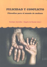 Felicidad y conflicto, de Anrubia Aparici y otros | portada del libro