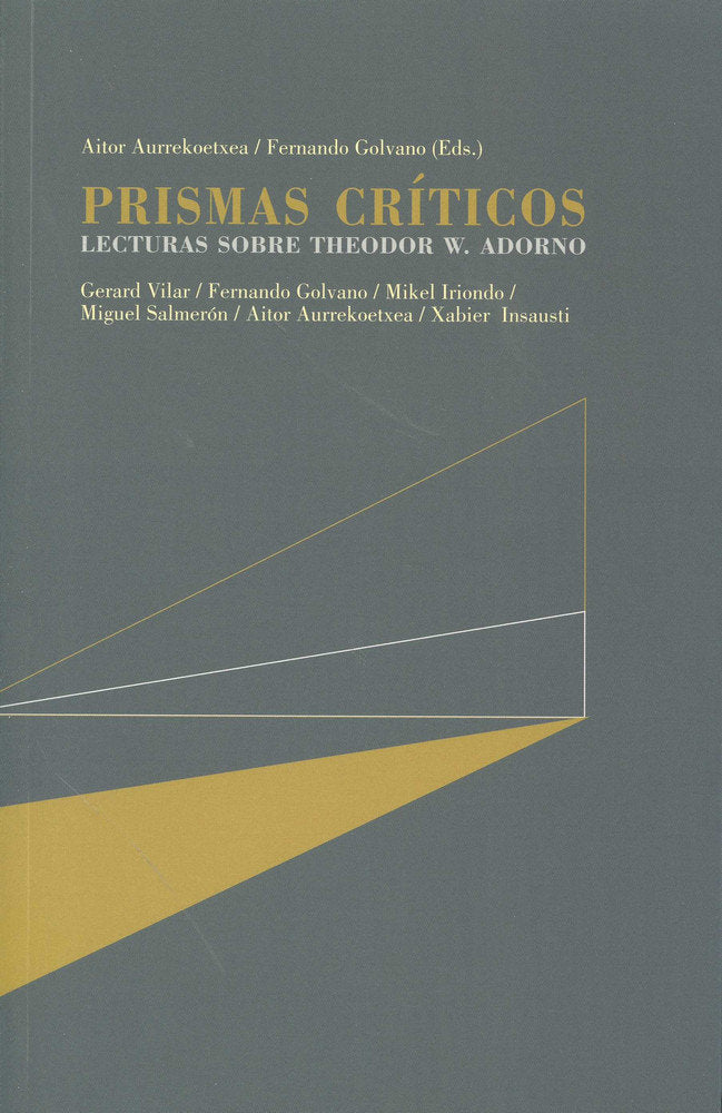 Prismas críticos, de Golvano Gutiérrez y otros, Fernando | portada del libro