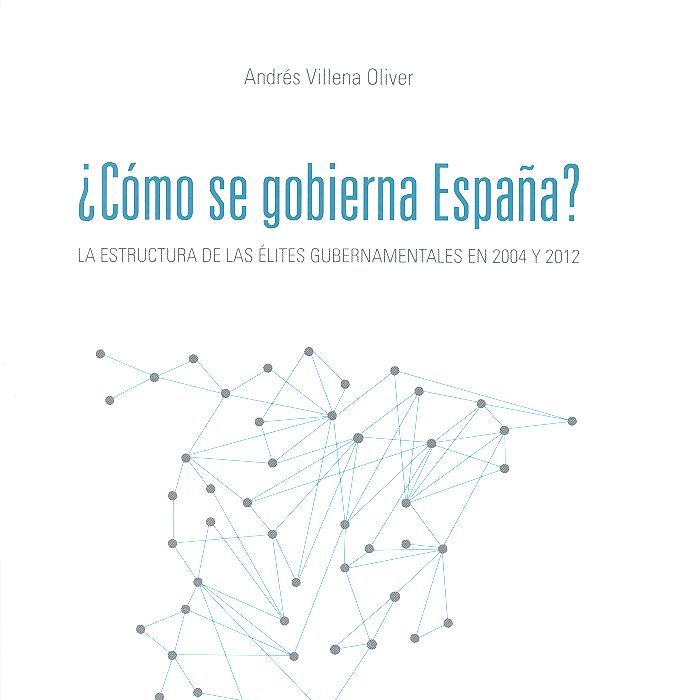 ¿Cómo se gobierna España?, de Villena Oliver, Andrés | portada del libro