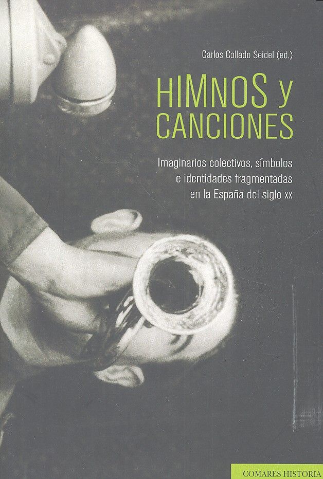 Himnos y canciones, de Collado Seidel y otros, Carlos | portada del libro