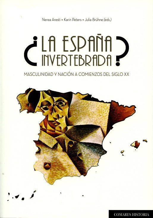 ¿La España invertebrada?, de Aresti Esteban y otros, Nerea | portada del libro