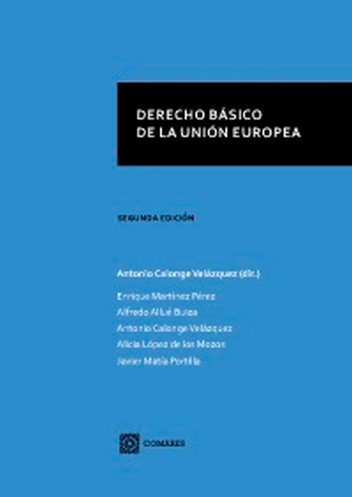 Derecho básico de la Unión Europea, de Calonge Velázquez, Antonio | portada del libro