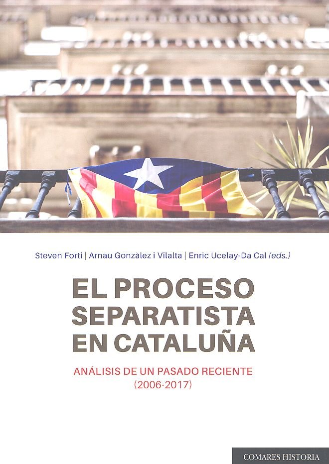 El proceso separatista en Cataluña, de Gonzàlez i Villalta y otros, Arnau | portada del libro