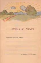 Invisible Pablo, de Antonio Pascual Pareja | portada del libro