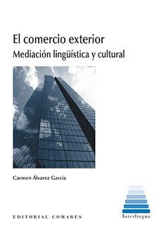 El comercio exterior, de Álvarez García, Carmen | portada del libro