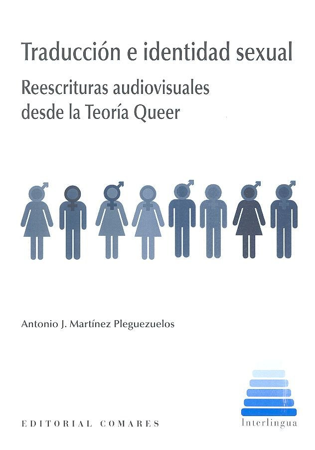 Traducción e identidad sexual, de Martínez Pleguezuelos, Antonio J. | portada del libro
