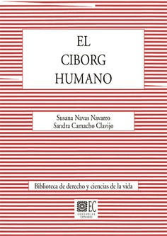 El ciborg humano, de Navas Navarro, Susana | portada del libro