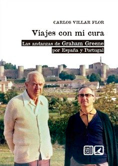 Viajes con mi cura, de Villar Flor, Carlos | portada del libro