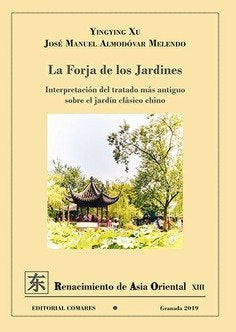 La forja de los jardines, de Ying Xu, Ying | portada del libro