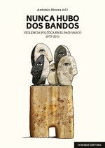 Nunca hubo dos bandos, de RIVERA BLANCO, ANTONIO | portada del libro