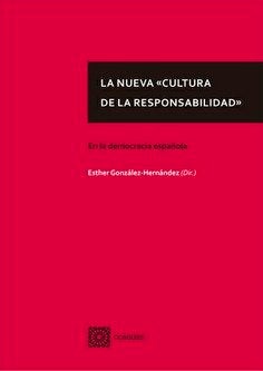 NUEVA CULTURA DE LA RESPONSABILIDAD EN LA DEMOCRACIA ESPAÑOLA | portada del libro