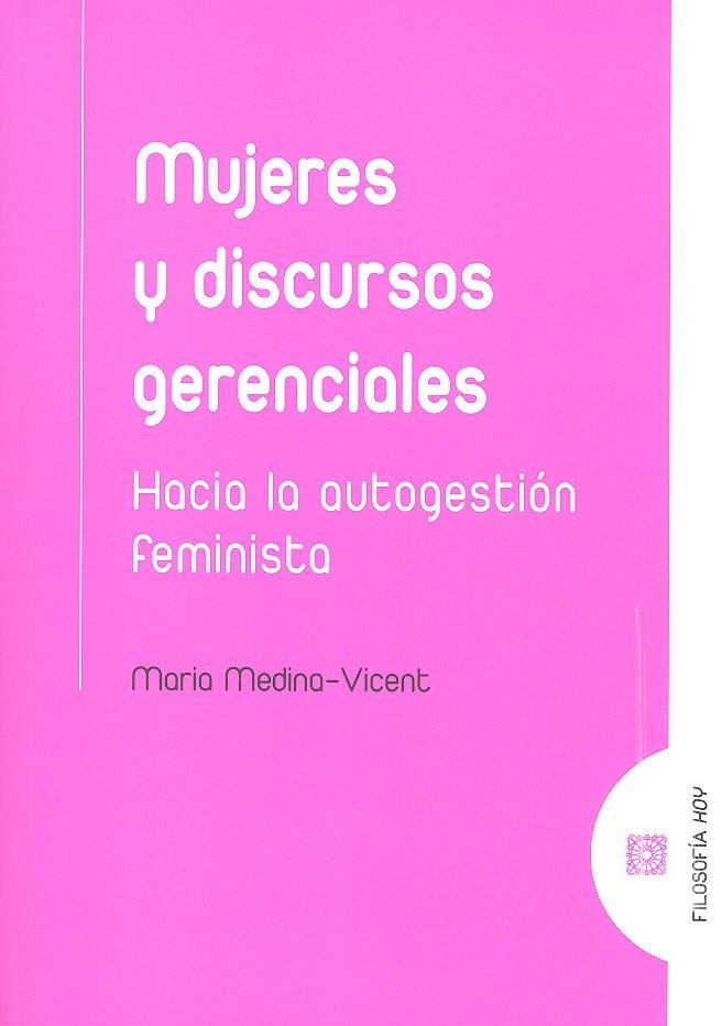 Mujeres y discursos gerenciales, de Medina Vicent, Maria | portada del libro