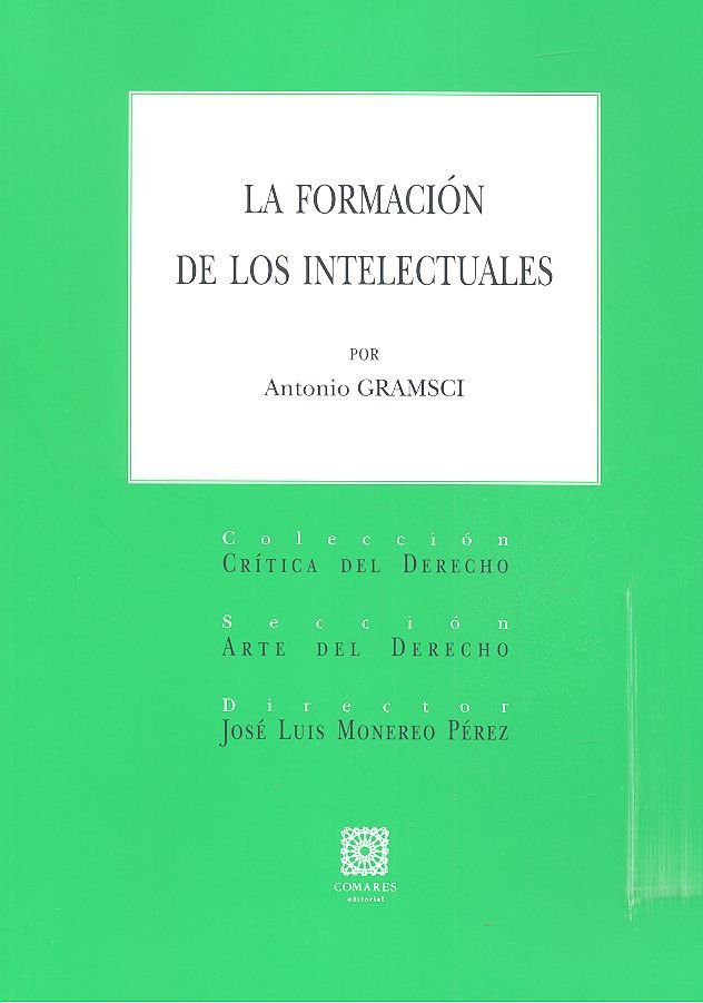 La formación de los intelectuales, de Gramsci, Antonio | portada del libro