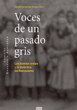 VOCES DE UN PASADO GRIS, de CLAUDIO HERNANDEZ | portada del libro