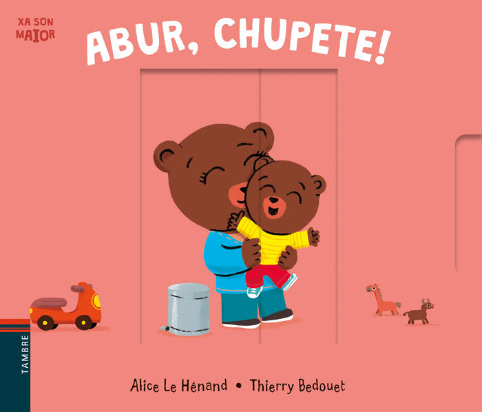 Abur, chupete!, de Le Hénand, Alice | portada del libro