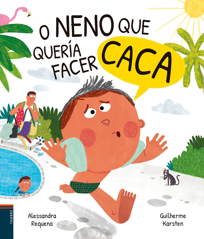O NENO QUE QUERIA FACER CACA, de REQUENA, ALESSANDRA | portada del libro