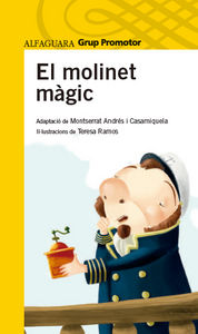 MOLINET MAGIC, EL, de ANDRES I CASAMIQUELA, MONTSERRAT | portada del libro