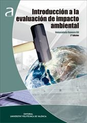 INTRODUCCIÓN A LA EVALUACIÓN DE IMPACTO AMBIENTAL, de ROMERO GIL, INMACULADA | portada del libro