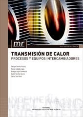 TRANSMISIÓN DE CALOR. PROCESOS Y EQUIPOS INTERCAMBIADORES, de Torrella Alcaraz, Enrique | portada del libro